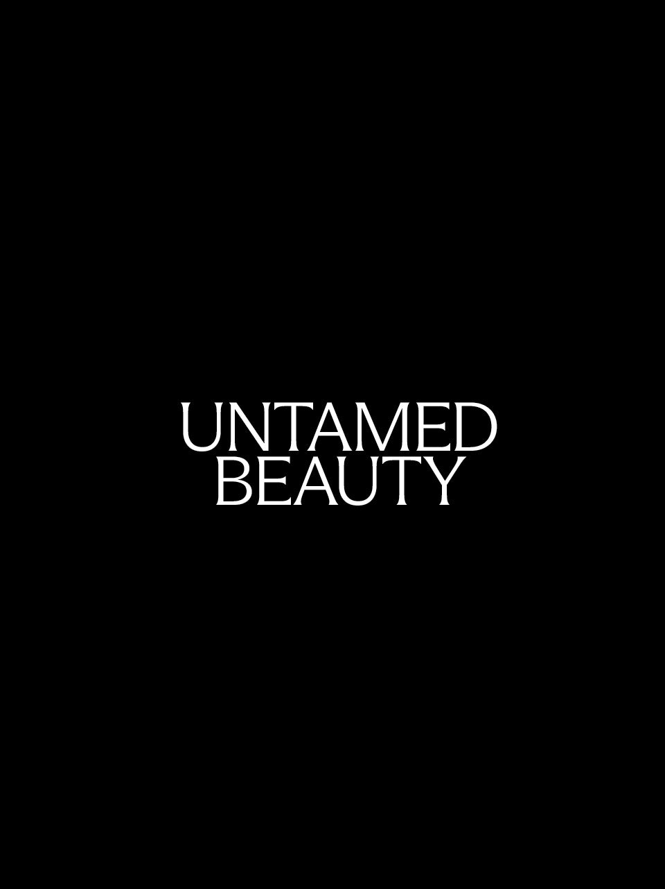 White serif text reading 'UNTAMED BEAUTY' centered on a solid black background.